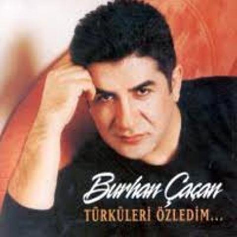 Burhan Çaçan – Türküleri Özledim | CD ( Destan Müzik | Almanya )Türk halk müziği