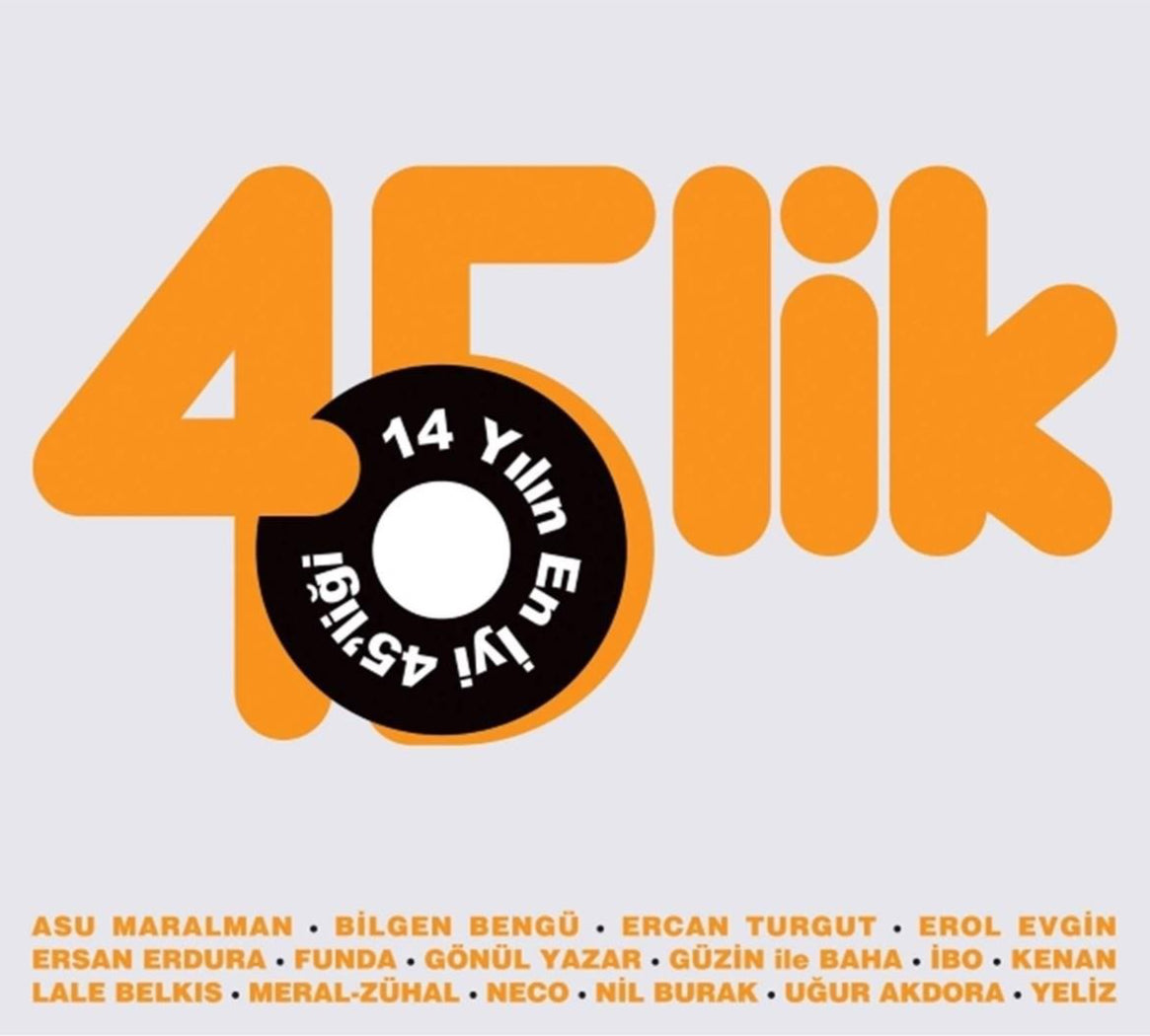 45' CD'ye eşit | 14 Yılın En İyi 45'liği (Türkçe CD) | (POP CD'si)