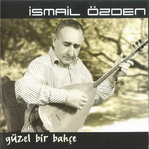 ismail Özden - Güzel Bir Bahçe ( CD )Türk halk| müziği | CD