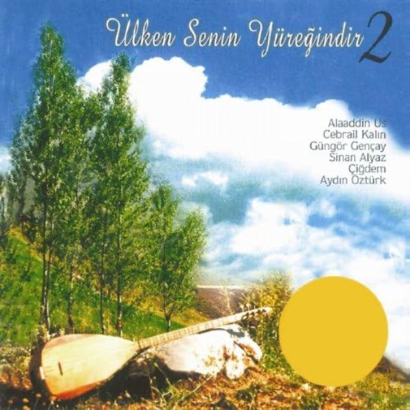 Ülken Senin Yüreğindir | 2 |Çeşitli Sanatçılar | Türk Halk | müziği | CD