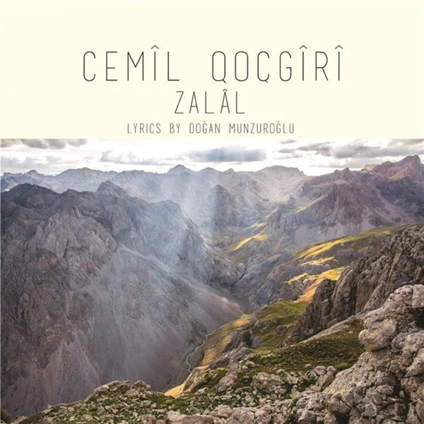 Cemil Koçgiri - Zalal - Sözler Doğan Munzuroğlu (Kürt Müziği) | CD)