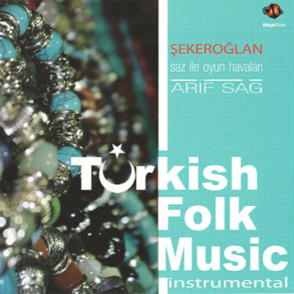 Arif Sağ-Şekeroğlan- Saz İle Oyun Havaları|CD