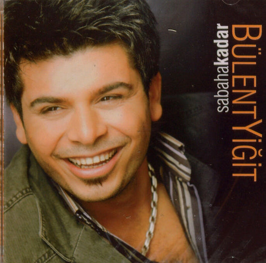Bülent Yiğit - Sabaha Kadar(CD)