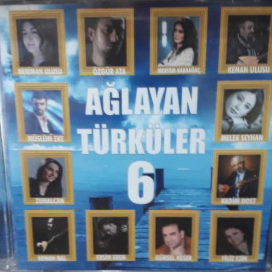 Ağlayan Türküler 6 | CD | karışık Türküler | Türk Halk | Müziği CD