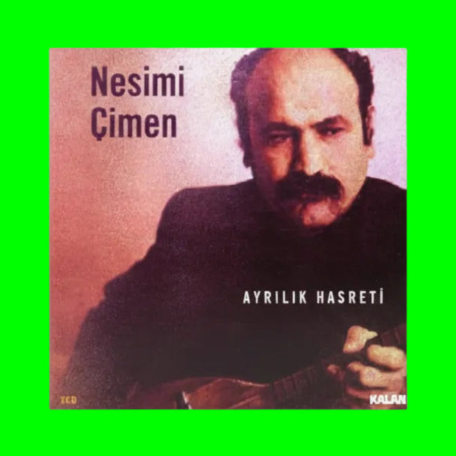 Nesimi Çimen - Ayrılık Hasretı | CD | halk müziği | KALAN Müzik | Türk | Halk | Müzigi | CD