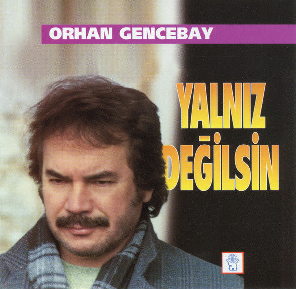 Orhan Gencebay - Yalnız Değilsin (CD) DESTAN Müzik Almanya | CD