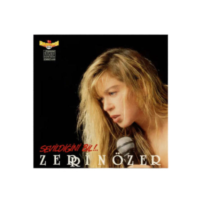 Zerrin Özer sevildiğini bil CD |1991 | Almanya Destan Müzik