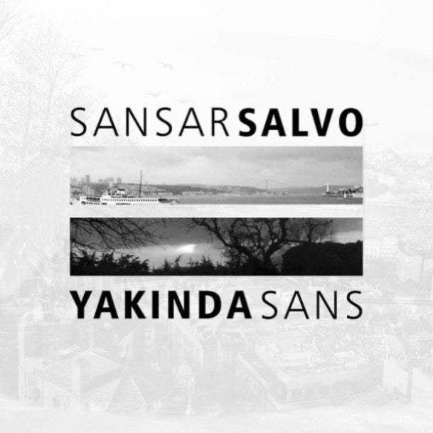 SANSARSALVO CD | YAKINDASANS | CD | Sansar Salvo | Yakında Sans CD