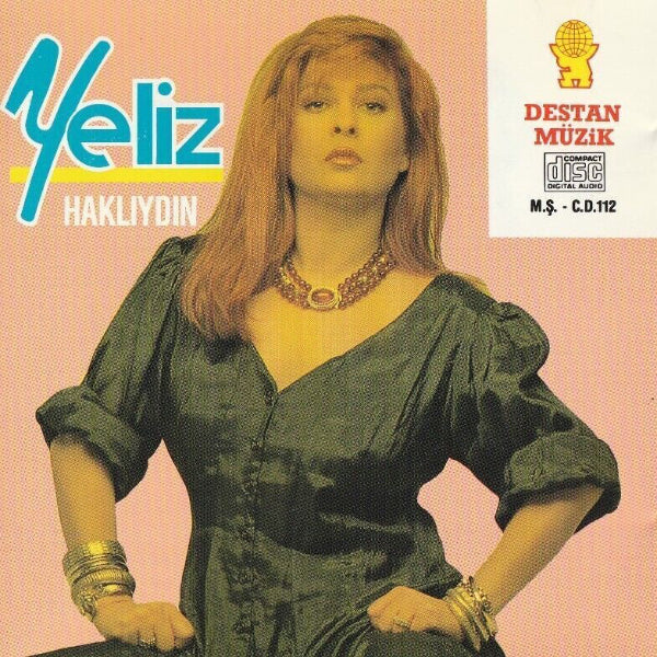 Yeliz - Haklıydın CD | Destan Müzik Almanya | Esslingen | CD | Koleksiyonluk CD