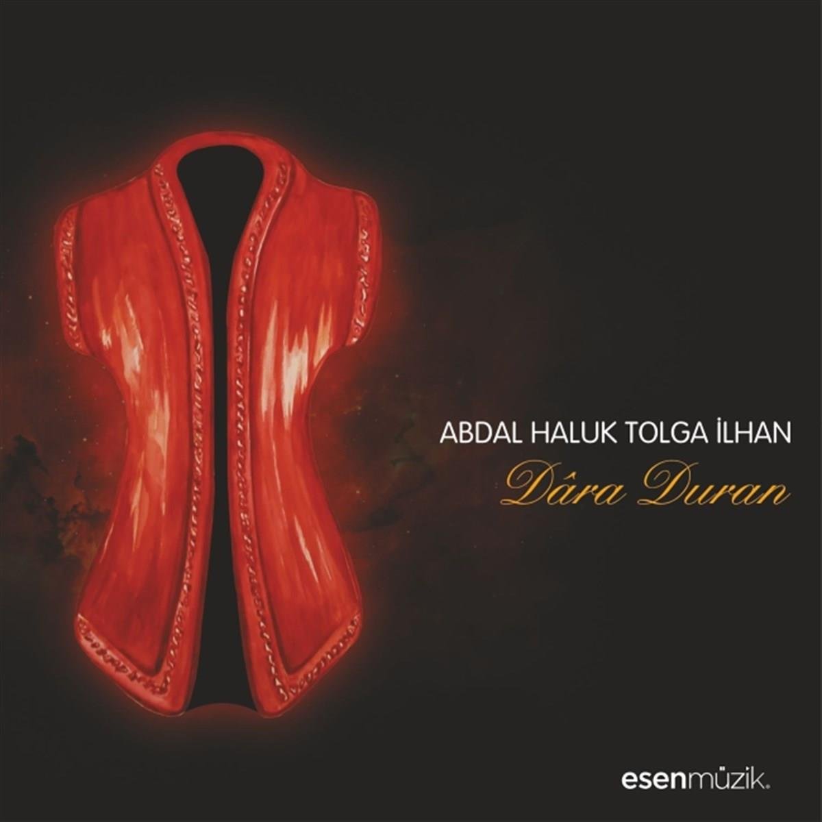 Abdal Haluk Tolga İlhan CD | İyi | Dâra Duran (Türk Halk) | Müziği CD ) Türkçe CD