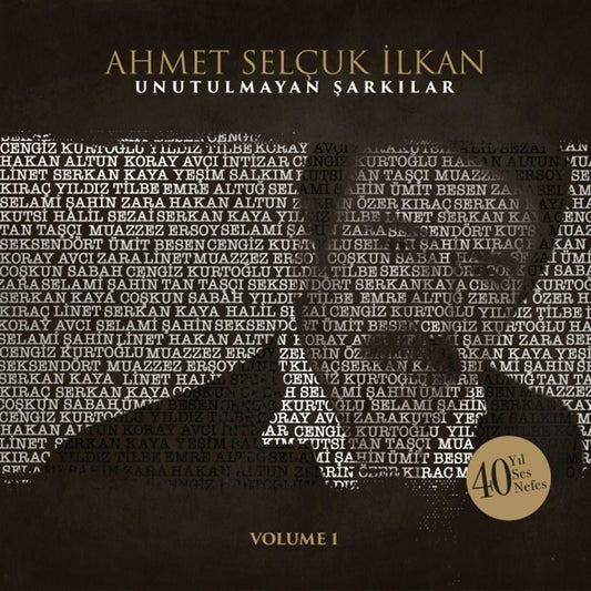 Ahmet Selçuk İlkan | Unutulmayan Şarkılar Volume 1 (2 CD) ( Arabesk CD )Türkçe CD
