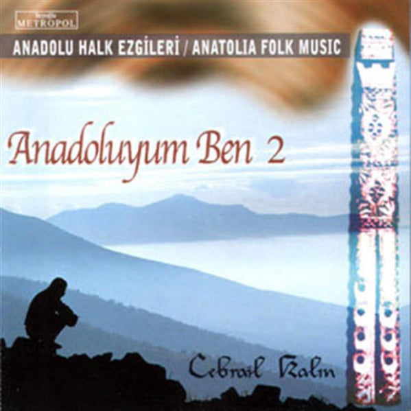 Anadolu Halk Ezgileri - Anadoluyum Ben 2 (CD) Türk Halk | Müziği | Sipariş | Almanya