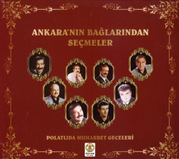 Ankara'nın Bağlarından Seçmeler | CD | Ankara |Polatlı Oyun Havalari (Türkçe CD )