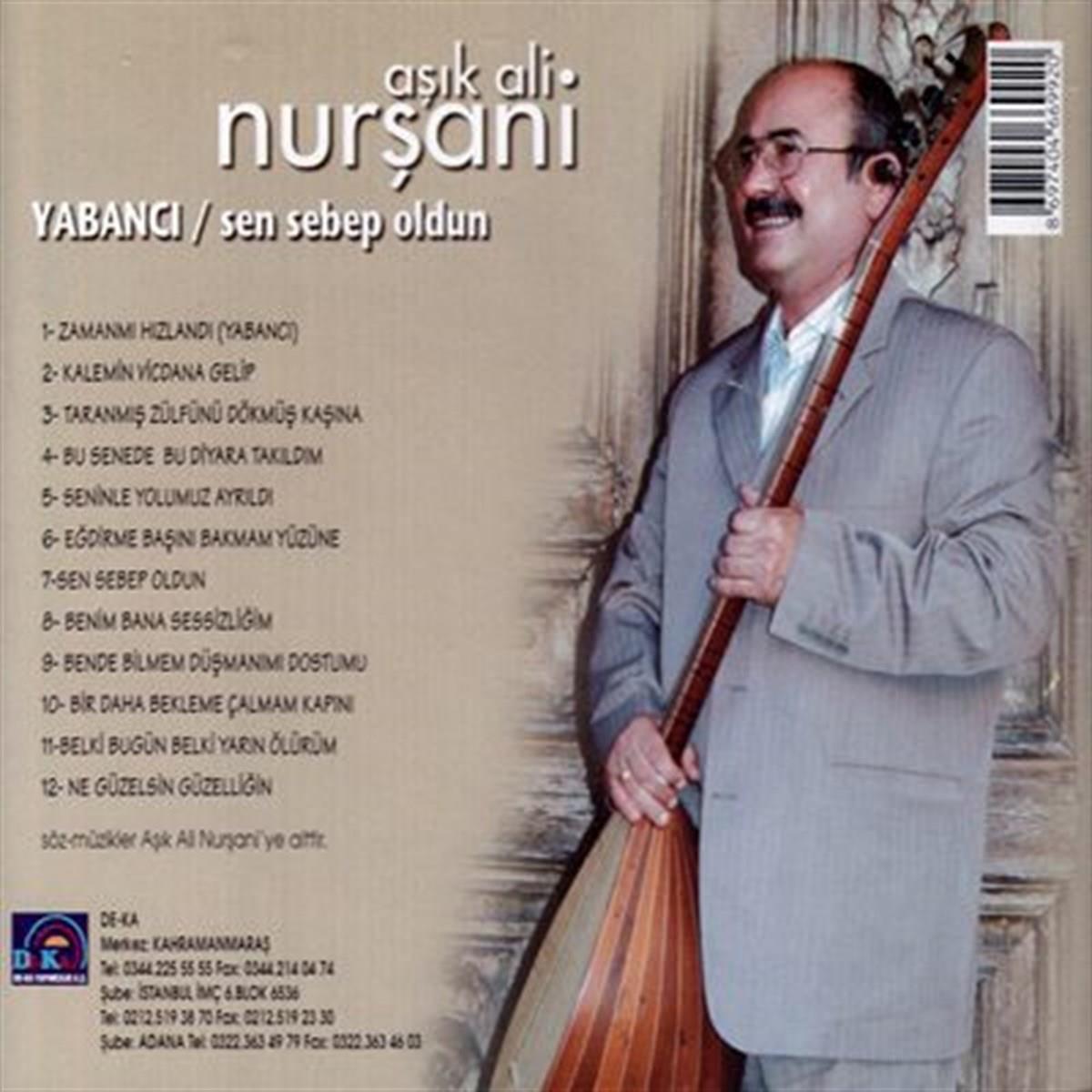 Aşık Ali Nurşani |Yabancı | Sen Sebep Oldun | CD ( Türkçe CD )Türk halk müziği