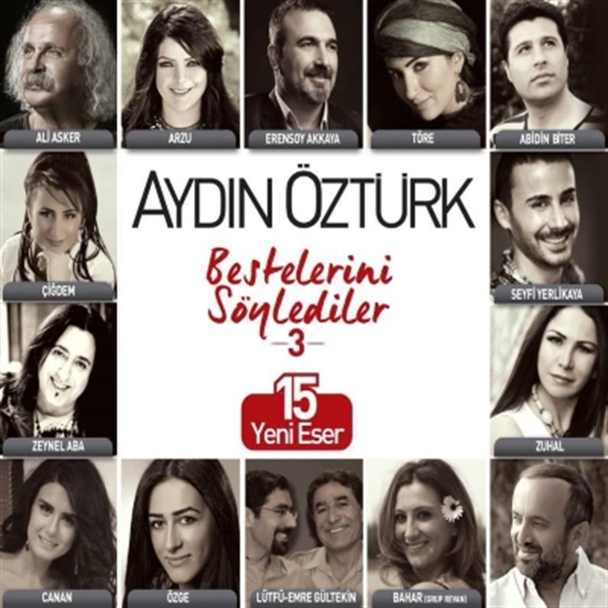 Aydın Öztürk CD - Aydın Öztürk Bestelerini Söylediler 3(CD) Türk halk | müziği