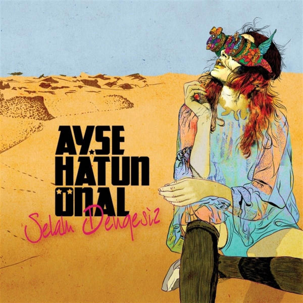Ayşe Hatun Önal - Selam Dengesiz (CD)Türkçe | Türkische | CD