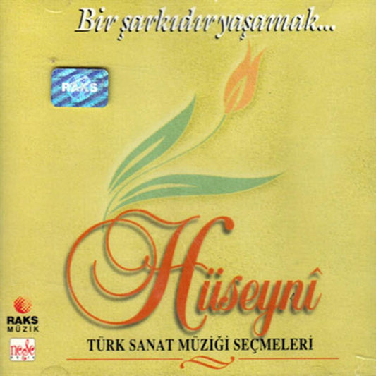Bir Şarkıdır Yaşamak | Hüseyni ( CD )Türk Sanat Müziği | CD