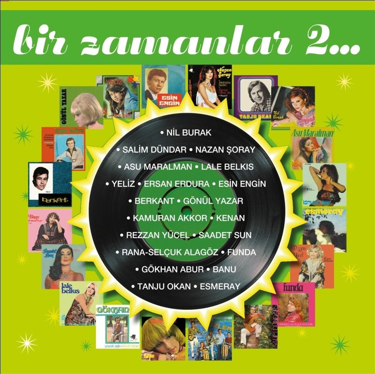 Bir Zamanlar | Cilt 2 | Çeşitli Sanatçılar | Plak (2 Plak) Türkçe Plak| Pop |kayıt | LP