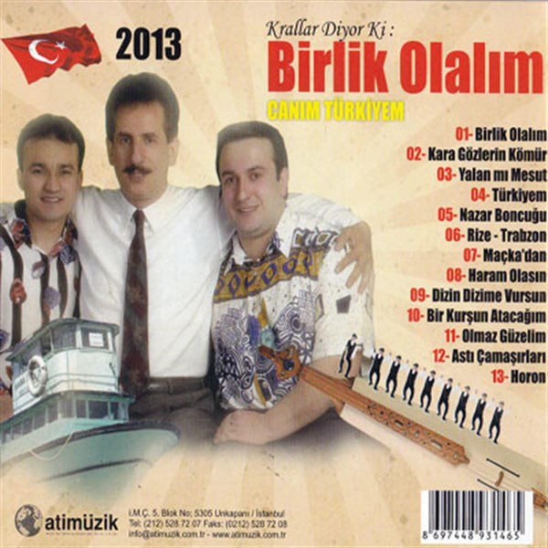 Birlik Olalım | Sait Uçar| İsmail Türüt| Adnan Yılmaz | CD (karışık Karadeniz Türküleri CD)
