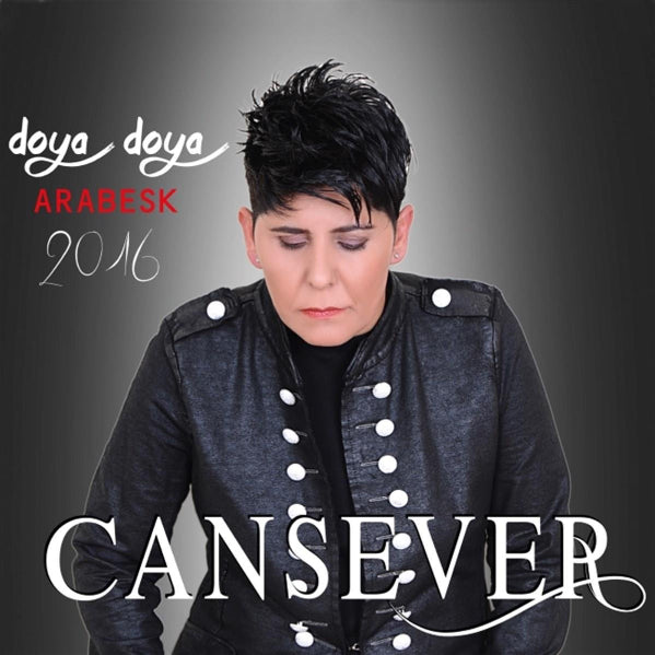 Cansever - Doya Doya (Arabesk) | CD)