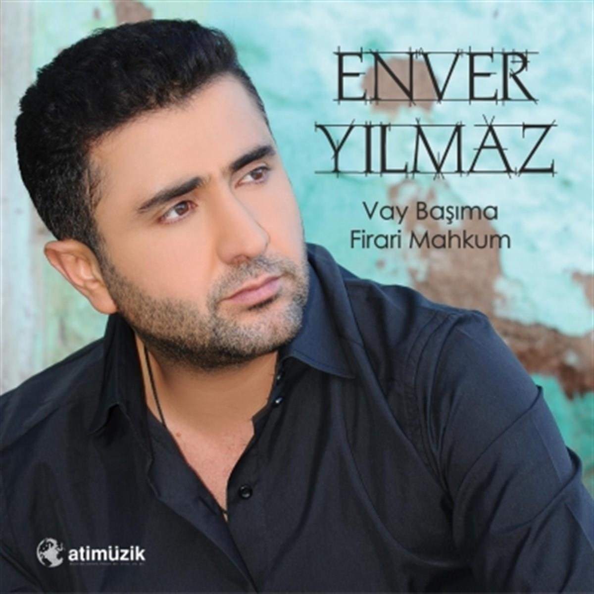 Enver Yılmaz - Vay Başıma - Firari Mahkum ( CD ) Arabesk | CD