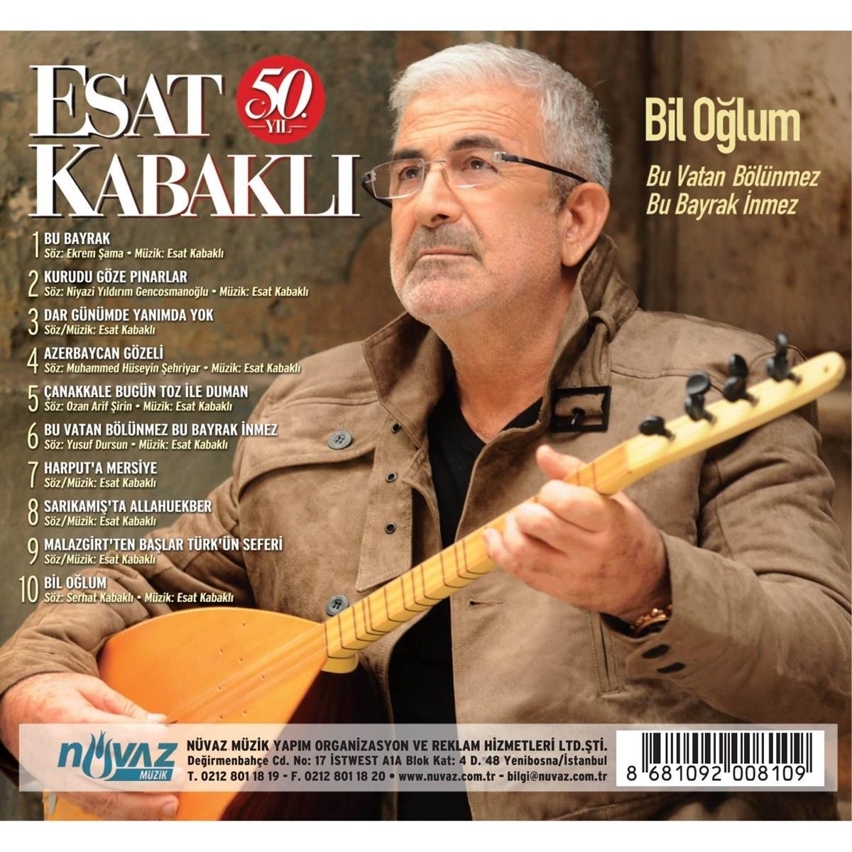 Esat Kabaklı - 50. Yıl | Bil Oğlum | Bu Vatan Bölünmez Bu Bayrak İnmez ( CD ) Türk Halk