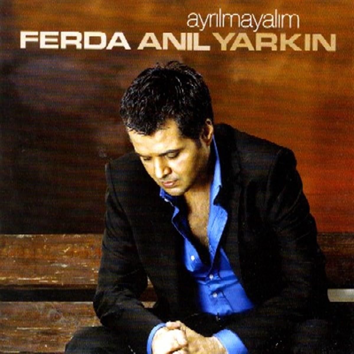Ferda Anıl Yarkın - Ayrılmayalım (CD) Türkçe | Türkçe | CD