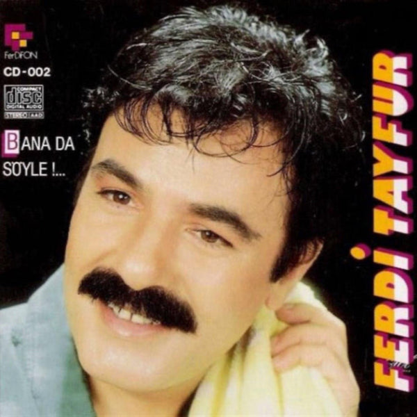 Ferdi Tayfur | CD- Ferdi Tayfur - Bana Da Söyle ( CD ) Arabesk CD