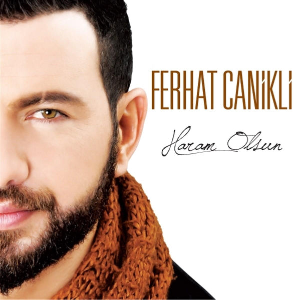 Ferhat Canikli - Haram Olsun (CD) Türk Halk | müziği | Türk halk müziği | CD