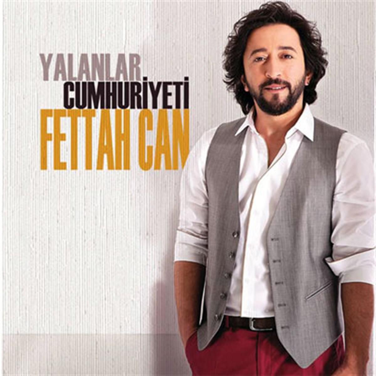 Fettah Can - Yalanlar Cumhuriyeti | CD (Türkçe Pop ) CD | CD'ler