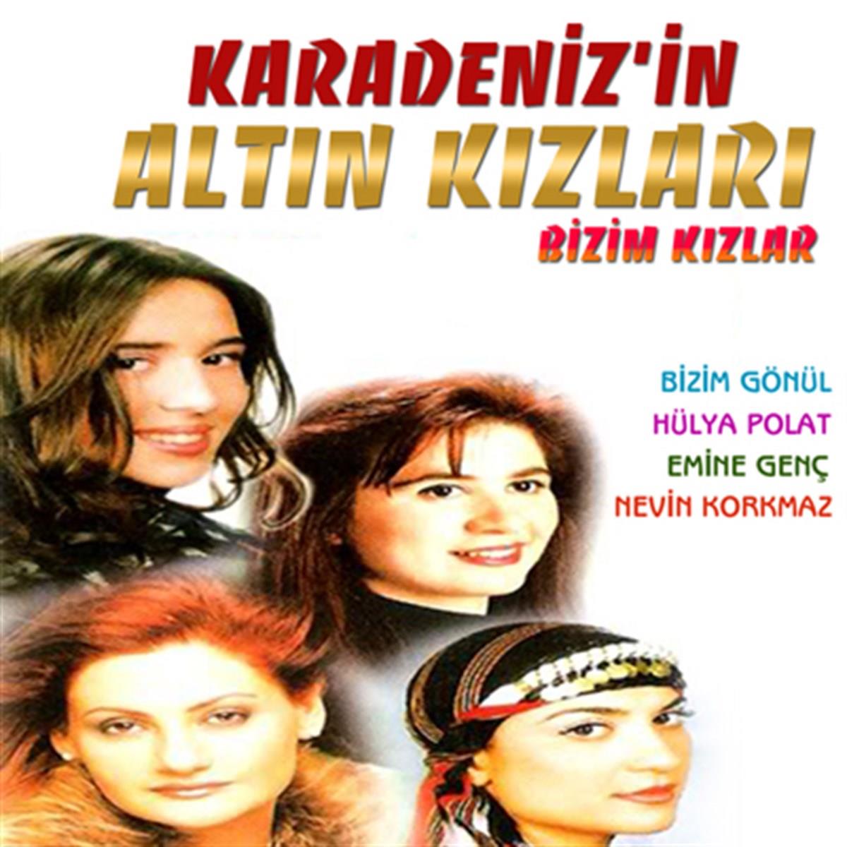 Karadeniz’in Altın Kızları| Bizim Kızlar(CD) Karadeniz |Türk halk müziği | CD