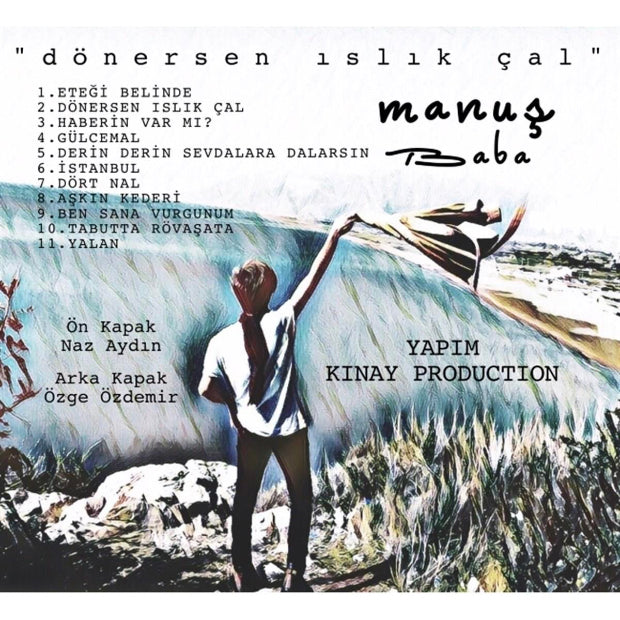Manuş Baba - Dönersen Islık Çal ( CD )Türkçe | Pop | Müzik | CD