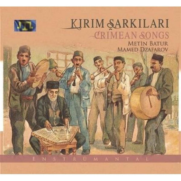 Kırım Şarkıları | CD - Crimean Songs | Enstrümental | Instrumental | CD