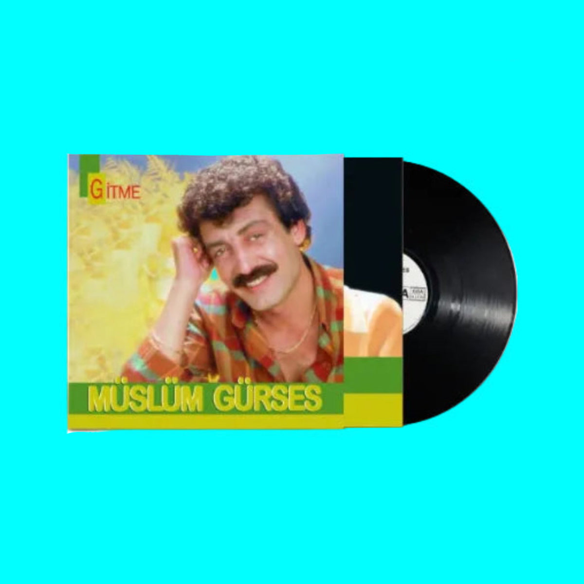 Müslüm Gürses - Gitme Plak (Müslüm Gürses Plak) Müslüm Gürses Gitme Plak