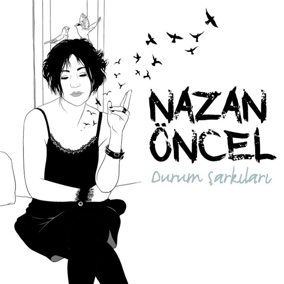 Nazan Öncel- Durum Şarkıları (CD) Türkçe Pop | Müzik| Türk popu (CD)