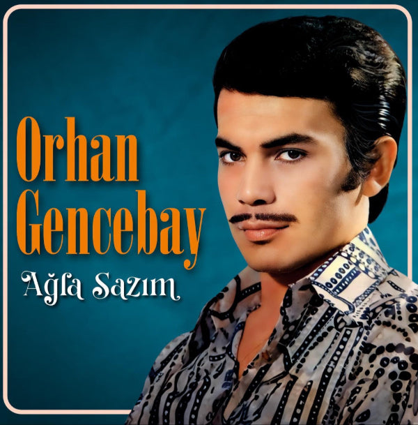 Orhan Gencebay Plak - Ağla Sazım (Plak) Türk Halk | Türküler | Plak | kayıt | LP