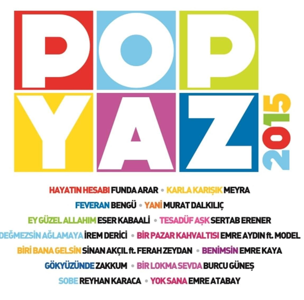 Pop Yaz 2015 (CD)Türkçe | Türkçe |Pop | CD