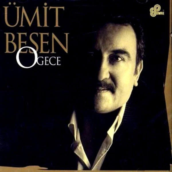 Ümit Besen CD | Ümit Besen - O Gece |CD