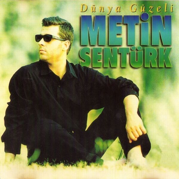Metin Şentürk - Dünya Güzeli ( Arabesk | CD )