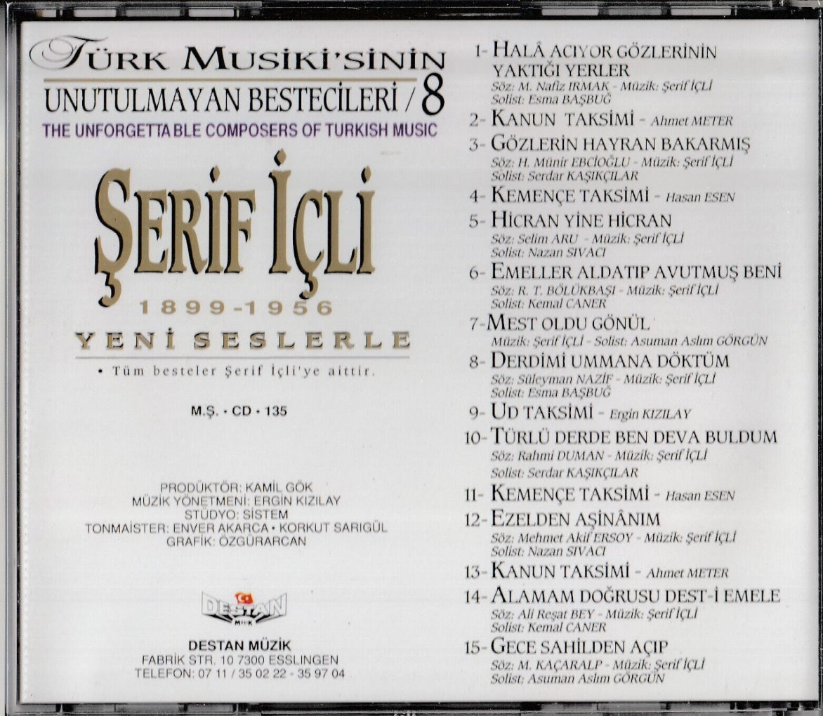 Şerif İçli - Türk Musikisinin Unutulmayan Bestecileri 8 (Türkische Kunstmusik | Destan Müzik | CD)