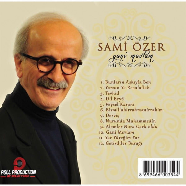 Sami Özer-Gani Mevlam - CD(Sufi-Tasavvuf Müzik CD)