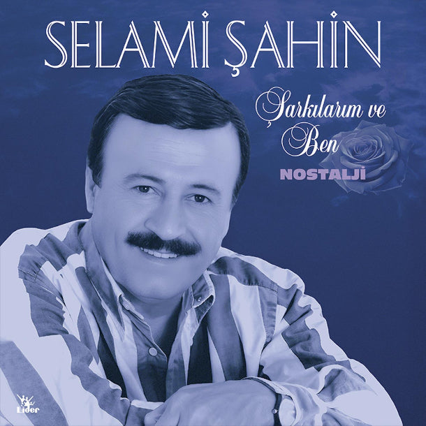 Selami Şahin - Şarkılarım ve Ben | Nostalji | Plak | Schallplatte | LP | Almanya | sipariş