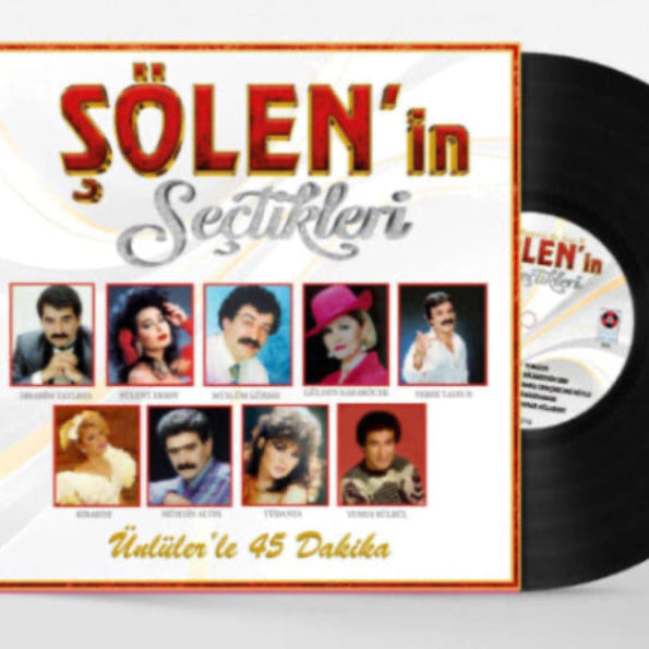 Şölen'in Seçtikleri -Sölenin | 'Ünlüler'le 45 Dakika (Plak) Arabesk | Plak | kayıt | LP