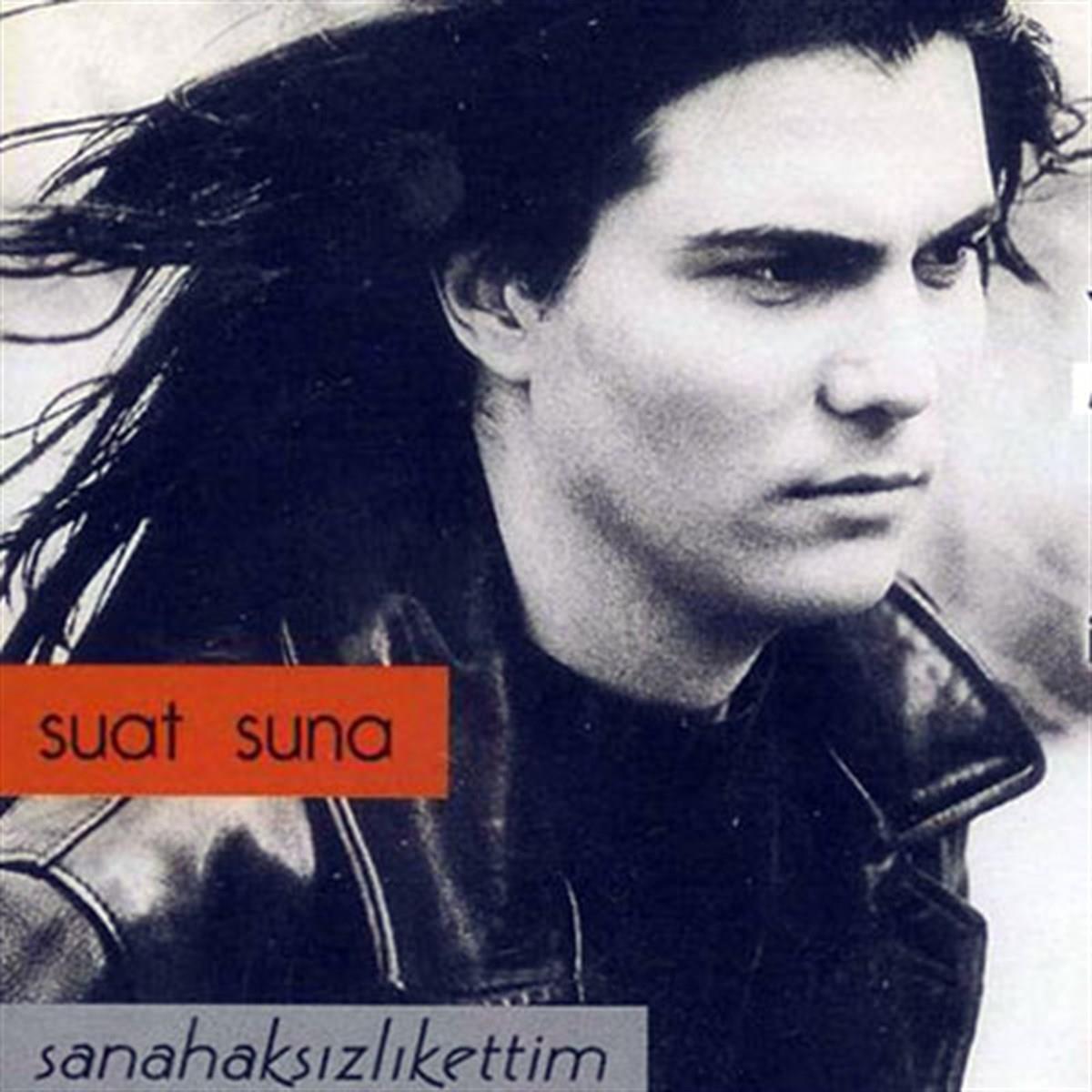 Suat Suna - Sana Haksızlık Ettim (Türkischer Pop | CD)