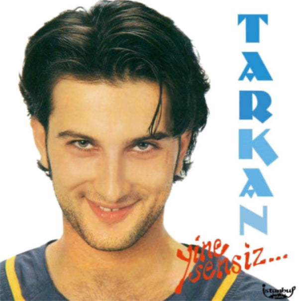 Tarkan - Yine Sensiz (Plak) Schallplatte | LP | | Almanya | sipariş | Satın al