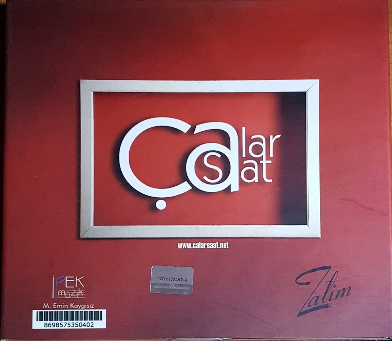 Çalar Saat CD -Calar Saat Zalim CD