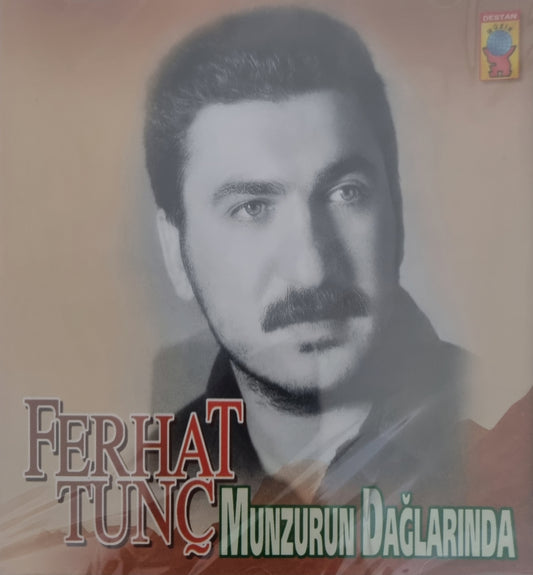 FERHAT TUNC-MUNZURUN DAGLARINDA CD ( DESTAN Müzik )