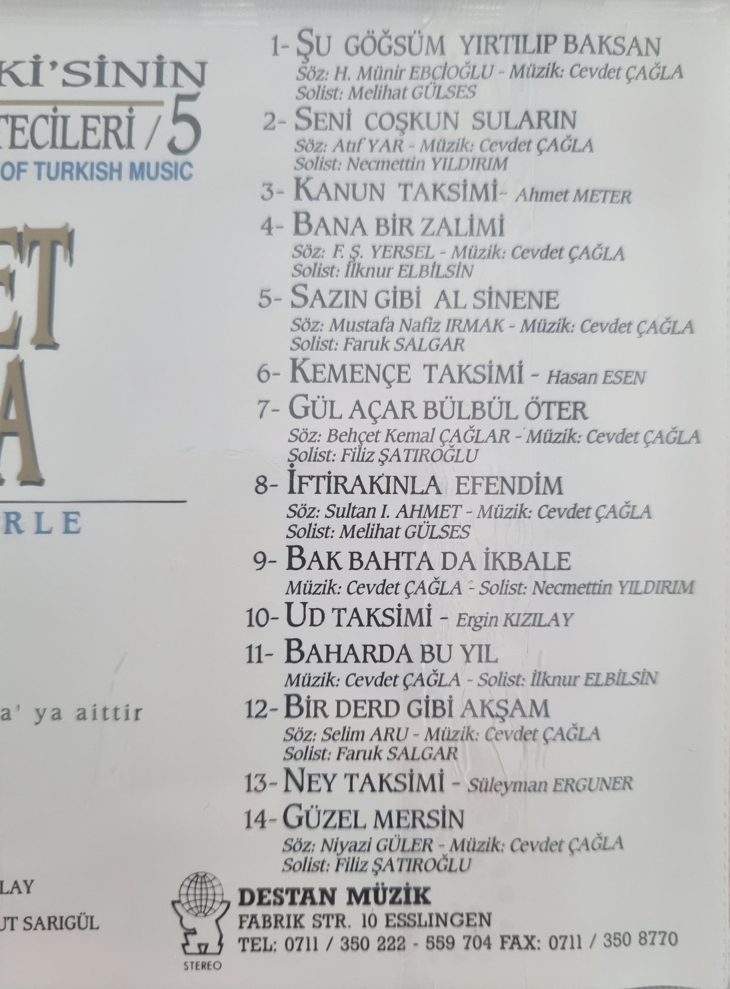 Türk Musikisinin Unutulmayan Bestecileri - 5 - Cevdet Çağla (CD)Destan Müzik