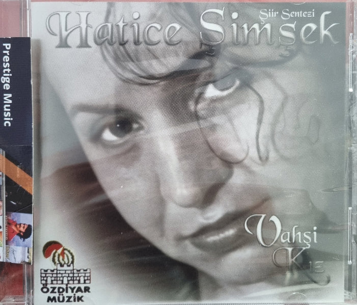 Vahşi Kız | CD | Hatice Şimşek CD | Şiir sentezi | CD | Almanya | Özdiyar Müzik