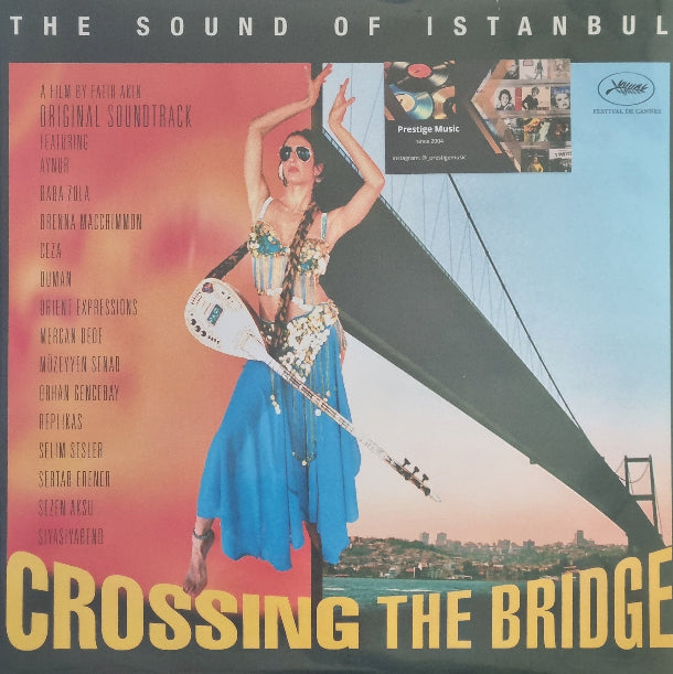 CROSSING THE BRIDGE- İstanbul Hatırası (Soundtrack) - Plak |Türkçe Plak | istanbul Hatırası Film Müzikleri | Schallplatte | LP